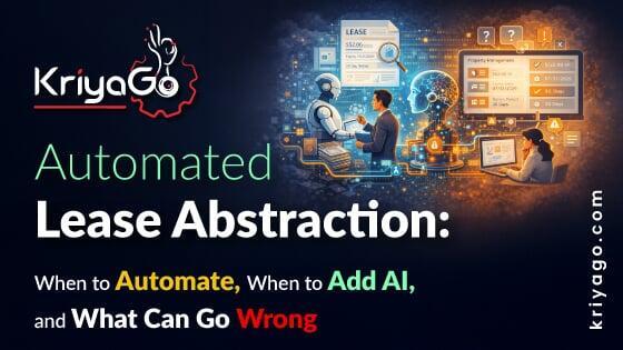 Automated Lease Abstraction: When AI Works and Fails | KriyaGo