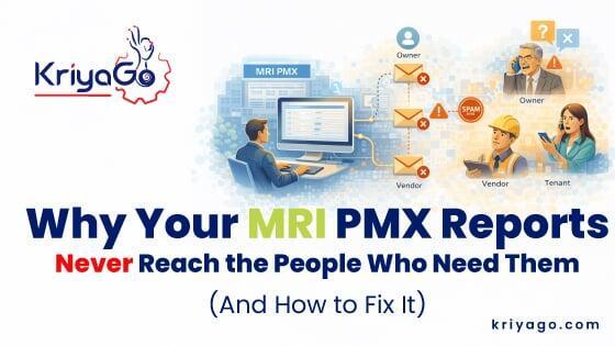 Why MRI PMX Reports Fail and How to Guarantee Delivery | KriyaGo